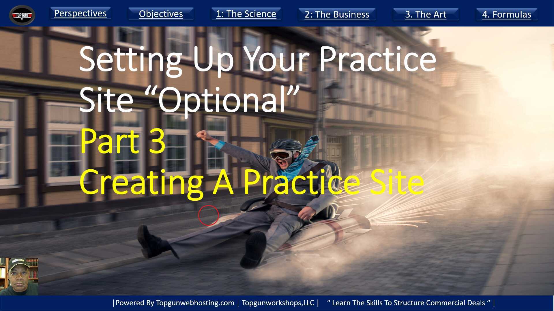Video 3: Creating A Practice Site -