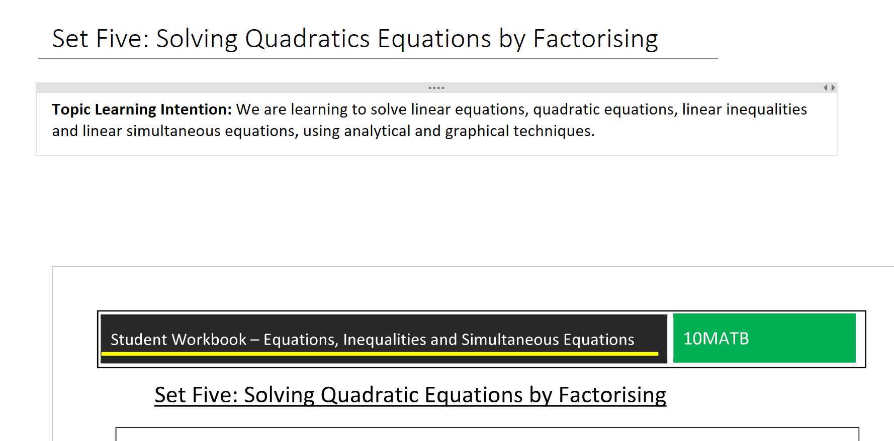 Equations solving quadratics by factorising