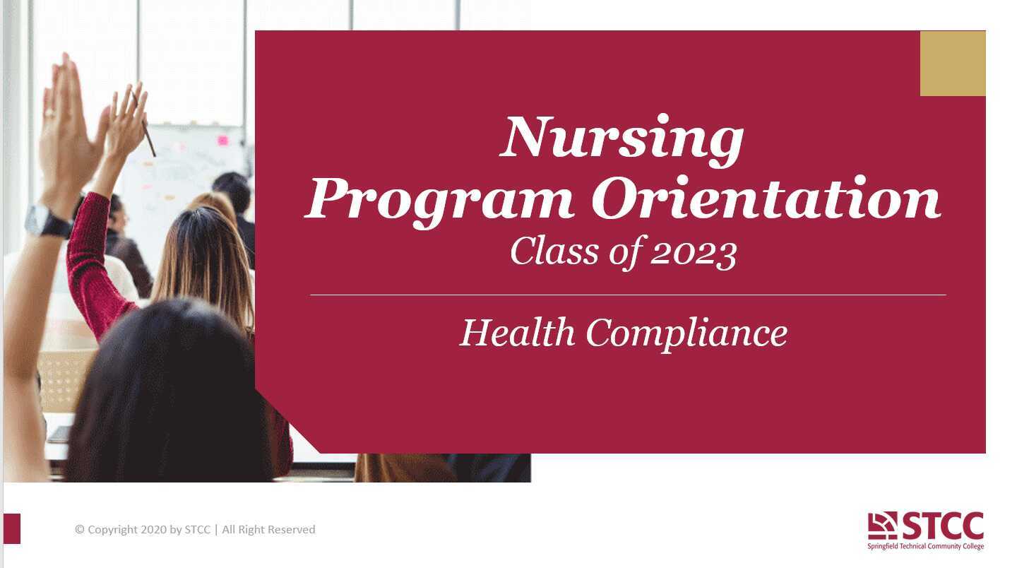 Nursing Program Orientation Class of 2023 Presented by STCC Health