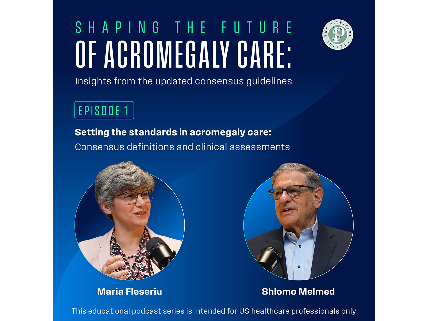 Shaping the Future of Acromegaly Care Episode 1