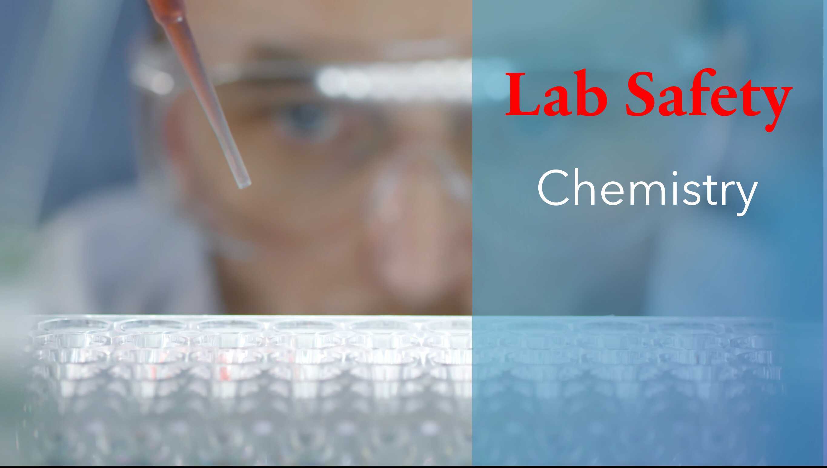 Introduction to Chem Lab safety