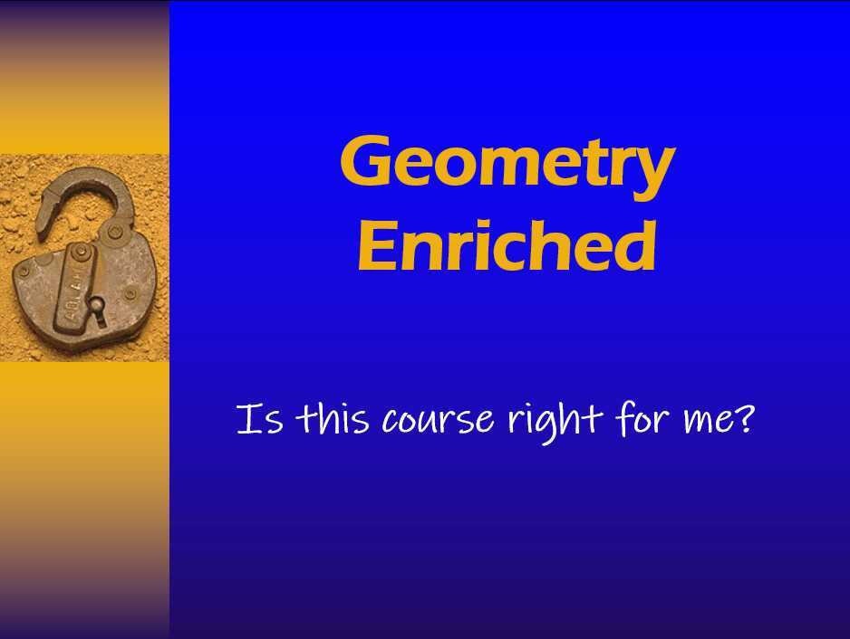 Geometry Enriched Course Selection