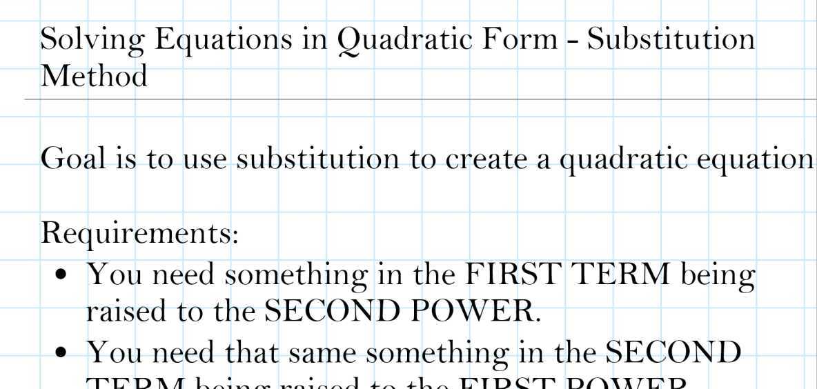 Solving Equations in Quadratic Form - Substitution Method