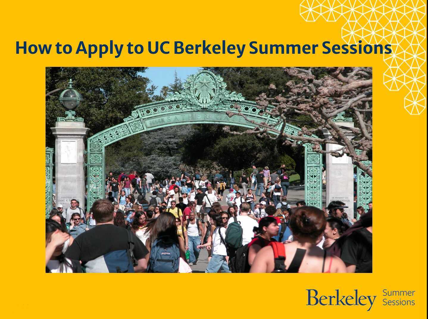 How to Apply to UC Berkeley Summer Sessions
