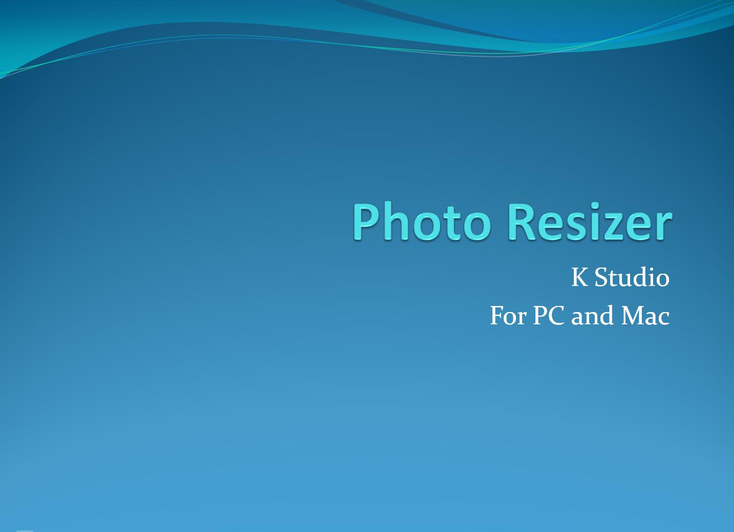 Photo Resizer K Studio