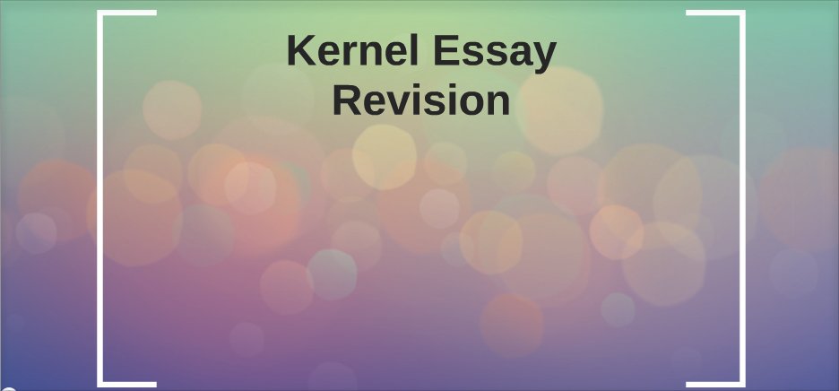 what is kernel essay