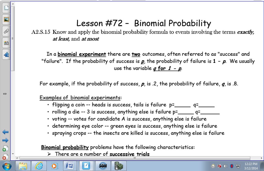 Lesson #74 - Binomial Probability