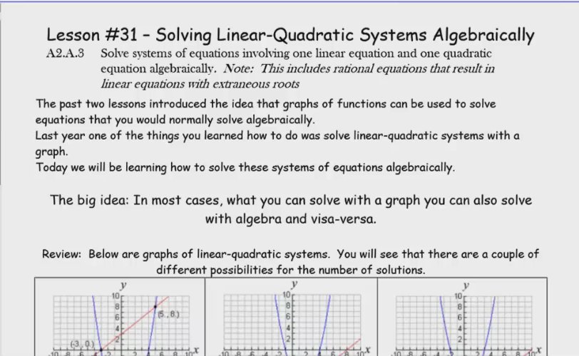 Lesson #31 - Solving Linear Quadratic Systems Algebraically