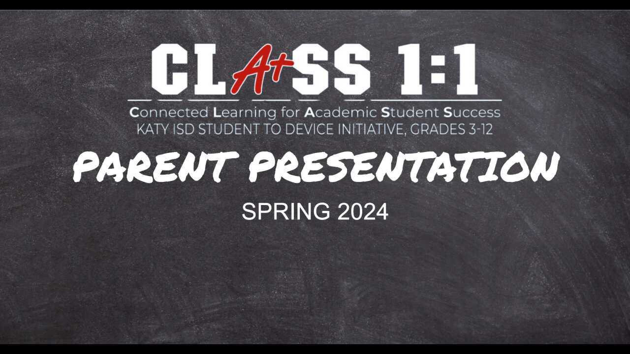CLASS 1:1 Parent Presentation