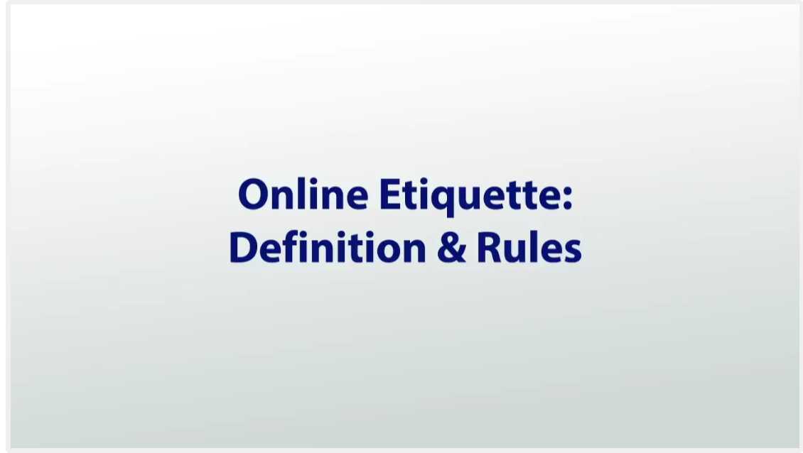 Online Etiquette Definition & Rules