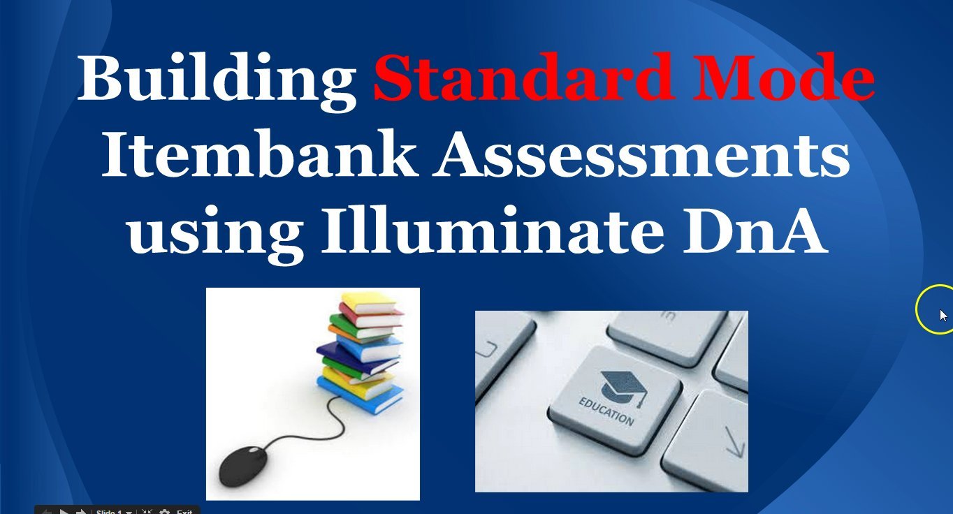 Illuminate Education Itembank Standard Mode Assessment Tutorial