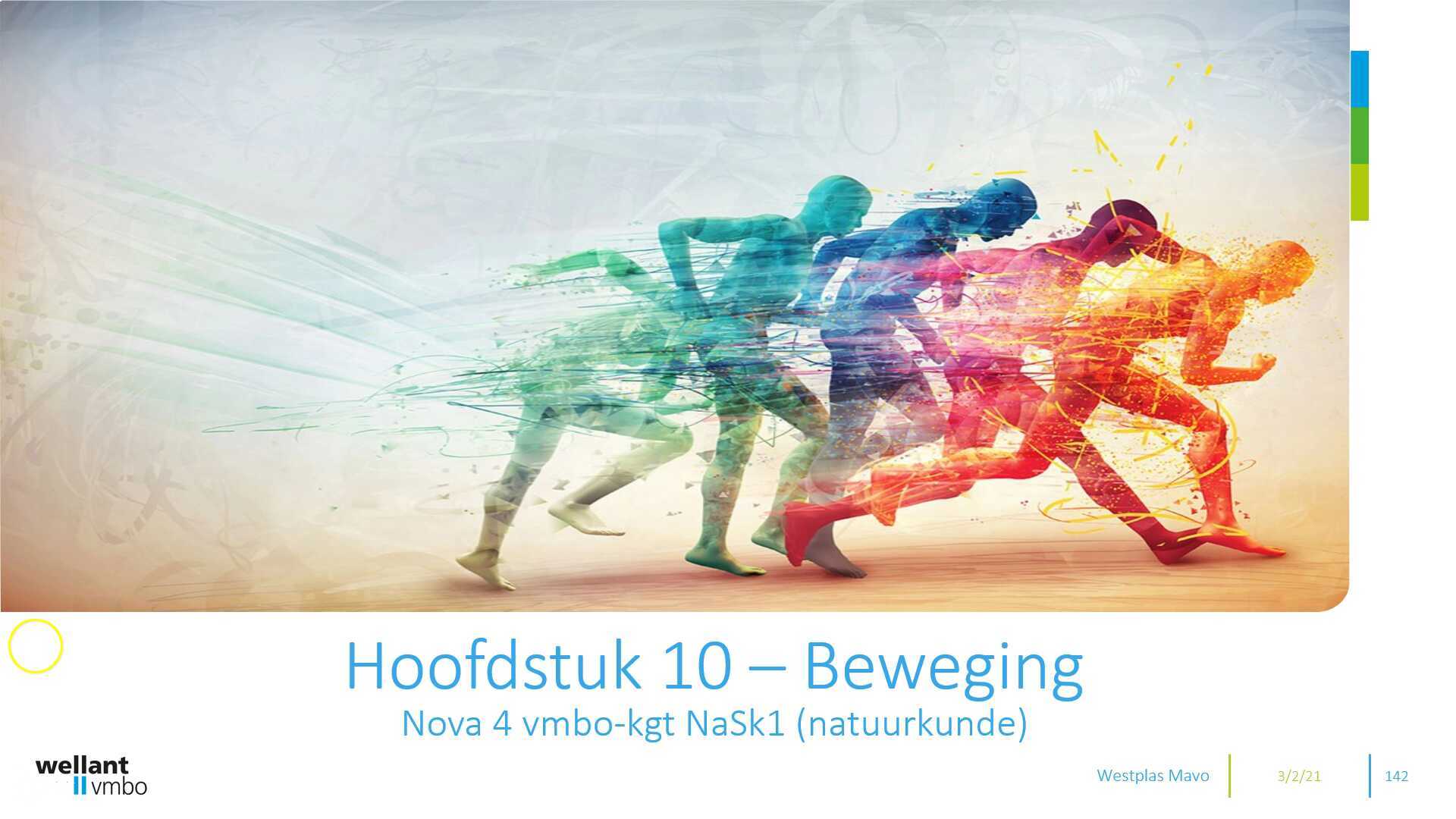 NaSk1 - Nova 4 vmbo-KGT - H10 - Bewegingen - Leerdoel 8 - Ik kan de