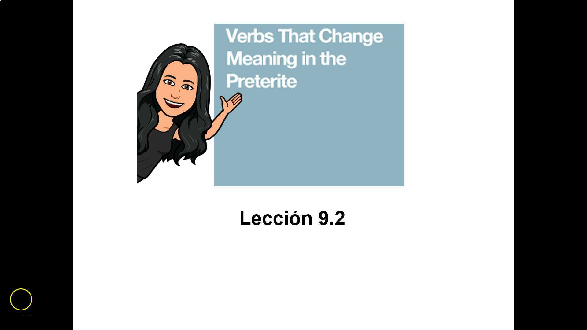 lecci-n-9-2-verbs-that-change-meaning-in-the-preterite