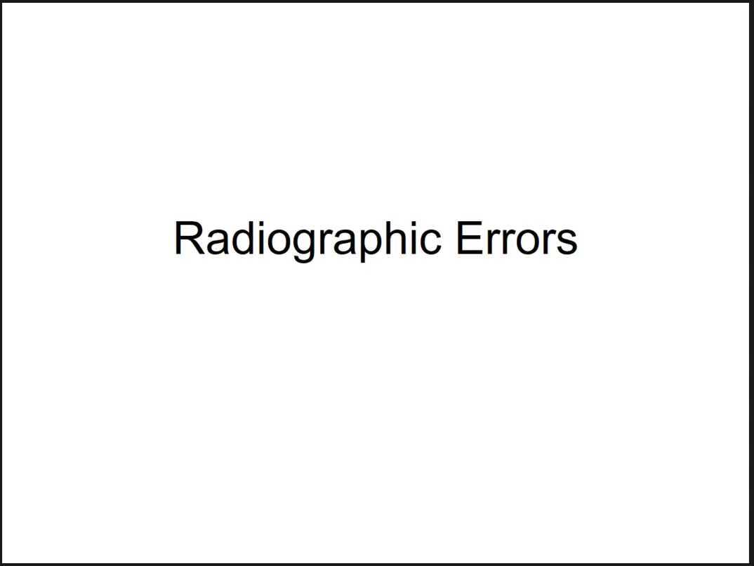 Radiographic Errors