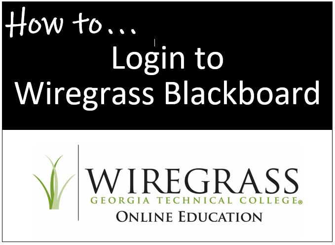 How to Login to Wiregrass Blackboard (Students)