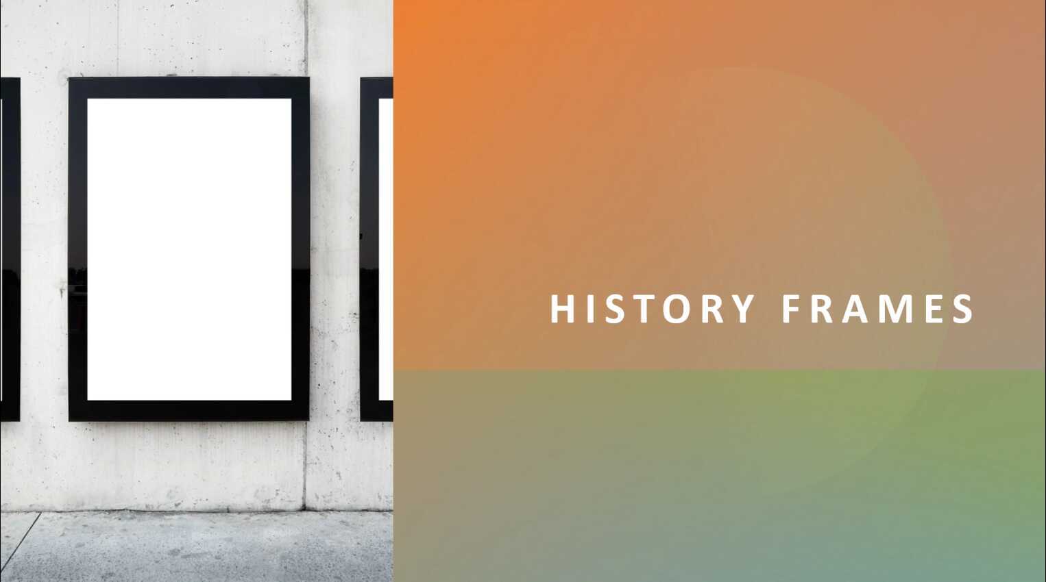 History Frames Notes Video