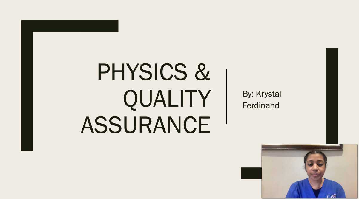 Physics & Quality Assurance