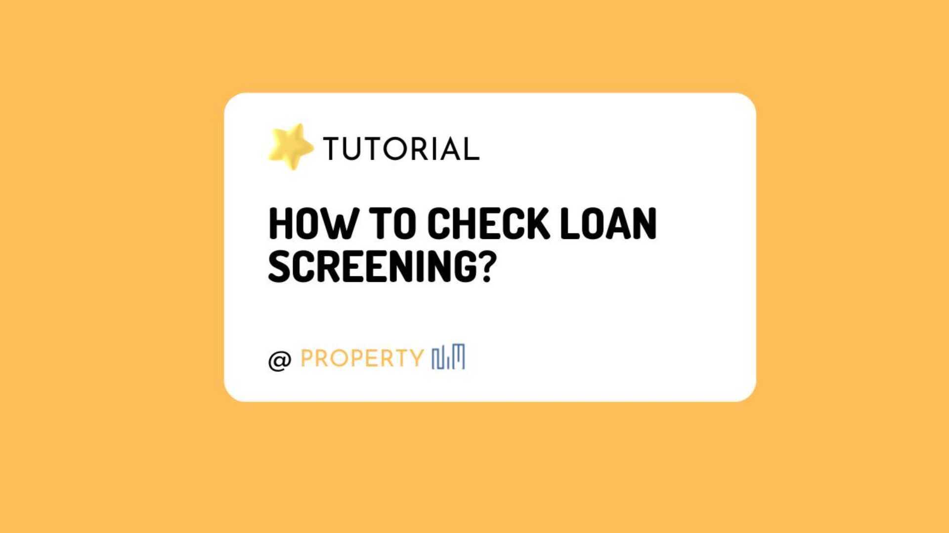 How to Check Loan Screening